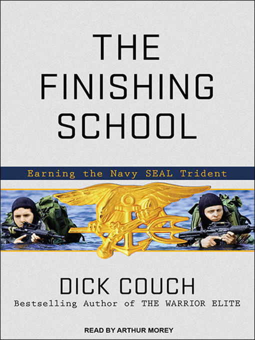 Title details for The Finishing School by Dick Couch - Available